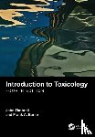 Timbrell, John (Kings College, London, England, UK), Barile, Frank A. (St. John's University, Queens, New York, USA St John's University, Jamaica, New York, USA St. John's University, New York, USA St. John's University, Jamaica, New York, USA) - Introduction to Toxicology