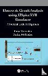 Mohindru, Pooja (Punjabi University, Mohindru, Pankaj (Punjabi University - Electronic Circuit Analysis using LTSpice XVII Simulator