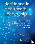 Belasen, PhD - Resilience in Healthcare Leadership