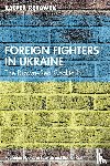 Rekawek, Kacper (University of Oslo - Foreign Fighters in Ukraine
