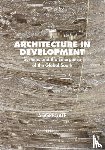  - Architecture in Development