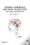 Turtonen, Liina - Creative Confidence and Music Production
