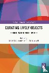  - Curating Lively Objects