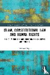 Virgili, Tommaso - Islam, Constitutional Law and Human Rights
