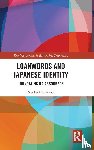 Hosokawa, Naoko - Loanwords and Japanese Identity