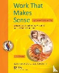 Galsworth, Gwendolyn D. - Work That Makes Sense