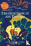 Case, Caroline (Private Practice, Dalley, Tessa (Barnet, Reddick, Dean - The Handbook of Art Therapy