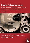Rosenbloom, David H. (American University, Kravchuk, Robert S., Clerkin, Richard M (University of North Carolina Wilmington - Public Administration