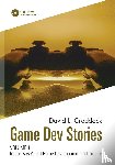 Craddock, David L. - Game Dev Stories Volume 1