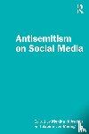  - Antisemitism on Social Media