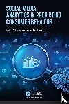  - Social Media Analytics in Predicting Consumer Behavior