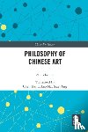 Zhirong, Zhu - Philosophy of Chinese Art
