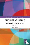  - Cultures of Silence