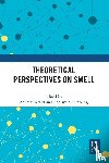  - Theoretical Perspectives on Smell