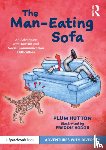Hutton, Plum - The Man-Eating Sofa: An Adventure with Autism and Social Communication Difficulties