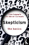 Comesana, Juan, Comesana, Manuel - Skepticism: The Basics