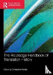 - The Routledge Handbook of Translation History