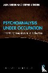 Sheehi, Lara (George Washington University, Sheehi, Stephen (William & Mary - Psychoanalysis Under Occupation