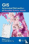 Wang, Fahui (Louisiana State University, Wang, Changzhen - GIS Automated Delineation of Hospital Service Areas
