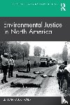  - Environmental Justice in North America