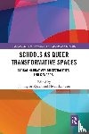  - Schools as Queer Transformative Spaces
