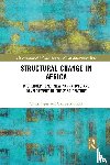 Lopes, Carlos, Kararach, George (The African Development Bank Group - Structural Change in Africa