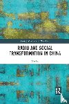 Lei, Wei - Radio and Social Transformation in China