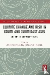  - Climate Change and Risk in South and Southeast Asia