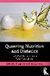  - Queering Nutrition and Dietetics