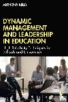 Kelly, Anthony (University of Southampton - Dynamic Management and Leadership in Education