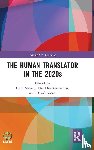  - The Human Translator in the 2020s
