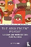 Frankel, Richard - The Adolescent Psyche