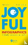 Holmes, Nigel - Joyful Infographics