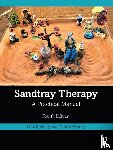 Homeyer, Linda E. (Texas State University, USA), Sweeney, Daniel S. (George Fox University, Oregon, USA) - Sandtray Therapy