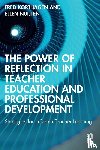 Korthagen, Fred (Utrecht University, Nuijten, Ellen (Korthagen Institute - The Power of Reflection in Teacher Education and Professional Development
