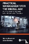 Baumers, Martin, Dominy, John - Practical Management for the Digital Age