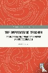 Sorensen, Nick (Bath Spa University - The Improvising Teacher