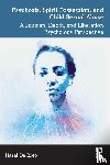 Da Breo, Hazel - Psychosis, Spirit Possession, and Child Sexual Abuse