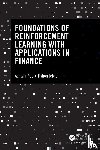 Rao, Ashwin (Stanford University, Jelvis, Tikhon - Foundations of Reinforcement Learning with Applications in Finance