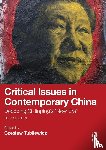  - Critical Issues in Contemporary China
