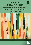 Goller, Ina, Bessant, John - Creativity for Innovation Management