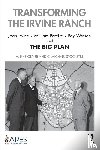 Oliver, H. Pike (Runstad Department of Real Estate, Stockstill, C. Michael - Transforming the Irvine Ranch