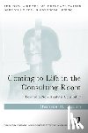 Ogden, Thomas H. - Coming to Life in the Consulting Room