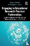 Friesen, Sharon (Galileo Educational Network Association and University of Calgary, Brown, Barbara - Engaging in Educational Research-Practice Partnerships