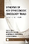 Renz, Malte (Division of Gynecologic Oncology, Diver, Elisabeth (Division of Gynecologic Oncology, Growdon, Whitfield (Division of Gynecologic Oncology, Dorigo, Oliver (Division of Gynecologic Oncology - Synopsis of Key Gynecologic Oncology Trials