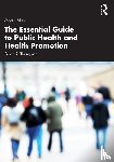 Thompson, Susan R. (University of Nottingham - The Essential Guide to Public Health and Health Promotion