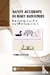 Andonov, Sasho (Aviation Consultant) - Safety Accidents in Risky Industries