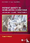 Al-Worafi, Yaser (University of Science and Technology of Fujairah - Patient Safety in Developing Countries