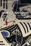 Davies, Callan - What is a Playhouse?