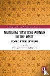  - Medieval Mystical Women in the West